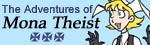 The Adventures of Mona Theist